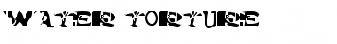 Download Water Torture Font Download Water Torture Font