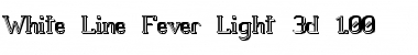 Download White Line Fever Light 3d 1.00 Font Download White Line Fever Light 3d 1.00 Font