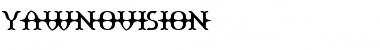 Download Yawnovision Font Download Yawnovision Font