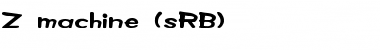 Download Z machine (sRB) Font Download Z machine (sRB) Font