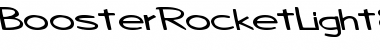 Download BoosterRocketLight83 Font Download BoosterRocketLight83 Font