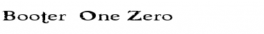 Download Booter - One Zero Font Download Booter - One Zero Font