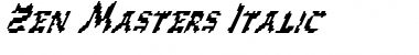 Download Zen Masters Italic Font Download Zen Masters Italic Font
