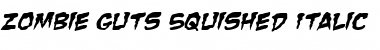 Download Zombie Guts Squished Font Download Zombie Guts Squished Font