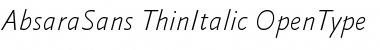 Download AbsaraSans-ThinItalic Font Download AbsaraSans-ThinItalic Font