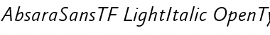 Download AbsaraSansTF-LightItalic Font Download AbsaraSansTF-LightItalic Font