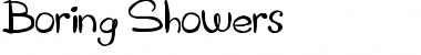 Download Boring Showers Font Download Boring Showers Font