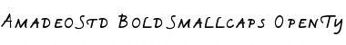 Amadeo Std Bold Small Caps Font