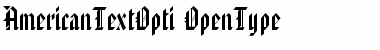 Download AmericanTextOpti Font Download AmericanTextOpti Font