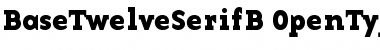 Download BaseTwelveSerifB Font Download BaseTwelveSerifB Font