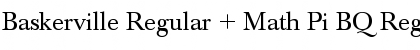 Download Baskerville Regular + Math Pi BQ Font Download Baskerville Regular + Math Pi BQ Font