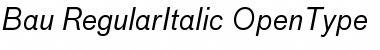 Download Bau-RegularItalic Font Download Bau-RegularItalic Font