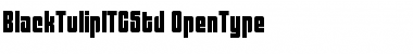 Download Black Tulip ITC Std Font Download Black Tulip ITC Std Font