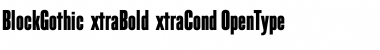Download BlockGothicExtraBoldExtraCond Font Download BlockGothicExtraBoldExtraCond Font