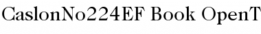 Download CaslonNo224EF-Book Font Download CaslonNo224EF-Book Font