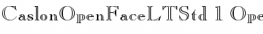 Download Caslon Open Face LT Std Font Download Caslon Open Face LT Std Font