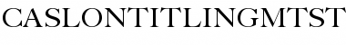 Download Caslon Titling MT Std Font Download Caslon Titling MT Std Font
