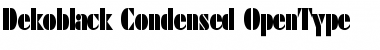 Download Dekoblack-Condensed Font Download Dekoblack-Condensed Font