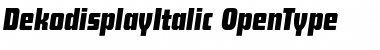 Download DekodisplayItalic Font Download DekodisplayItalic Font