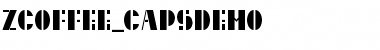 Download ZCoffee_CapsDemo Font Download ZCoffee_CapsDemo Font