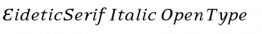 Download EideticSerif-Italic Font Download EideticSerif-Italic Font