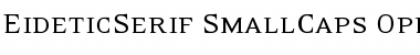 Download EideticSerif-SmallCaps Font Download EideticSerif-SmallCaps Font