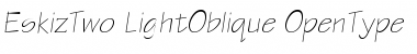 Download EskizTwo-LightOblique Font Download EskizTwo-LightOblique Font