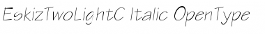 Download EskizTwoLightC Font Download EskizTwoLightC Font