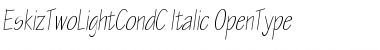 Download EskizTwoLightCondC Font Download EskizTwoLightCondC Font
