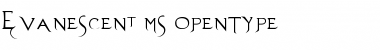 Download EvanescentMS Font Download EvanescentMS Font
