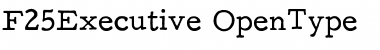 Download F25 Executive Font Download F25 Executive Font