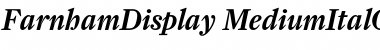 Download FarnhamDisplay-MediumItalOSF Font Download FarnhamDisplay-MediumItalOSF Font