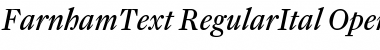 Download FarnhamText-RegularItal Font Download FarnhamText-RegularItal Font