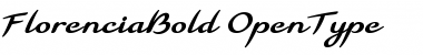 Download Florencia Bold Font Download Florencia Bold Font