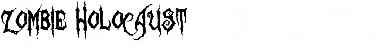 Download Zombie Holocaust Font Download Zombie Holocaust Font