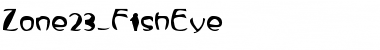 Download Zone23_FishEye Font Download Zone23_FishEye Font