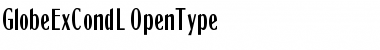 Download GlobeExCondL Font Download GlobeExCondL Font