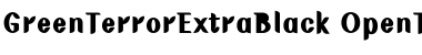 Download GreenTerrorExtraBlack Font Download GreenTerrorExtraBlack Font