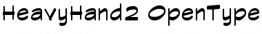 Download Heavy Hand2 Font Download Heavy Hand2 Font