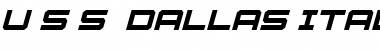 Download U.S.S. Dallas Italic Font Download U.S.S. Dallas Italic Font