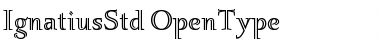 Download Ignatius Std Font Download Ignatius Std Font