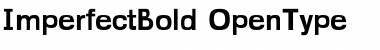 Download ImperfectBold Font Download ImperfectBold Font