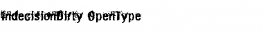 Download IndecisionDirty Font Download IndecisionDirty Font