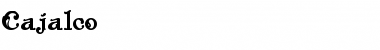 Download Cajalco Font Download Cajalco Font