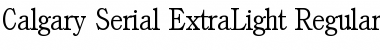Download Calgary-Serial-ExtraLight Font Download Calgary-Serial-ExtraLight Font