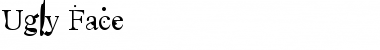 Download Ugly Face Font Download Ugly Face Font