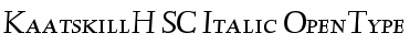Download KaatskillH-SC-Italic Font Download KaatskillH-SC-Italic Font