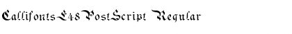 Download CallifontsE48PostScript Font Download CallifontsE48PostScript Font