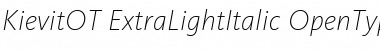 Download KievitOT-ExtraLightItalic Font Download KievitOT-ExtraLightItalic Font