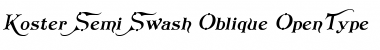 Download Koster Semi-Swash Oblique Font Download Koster Semi-Swash Oblique Font